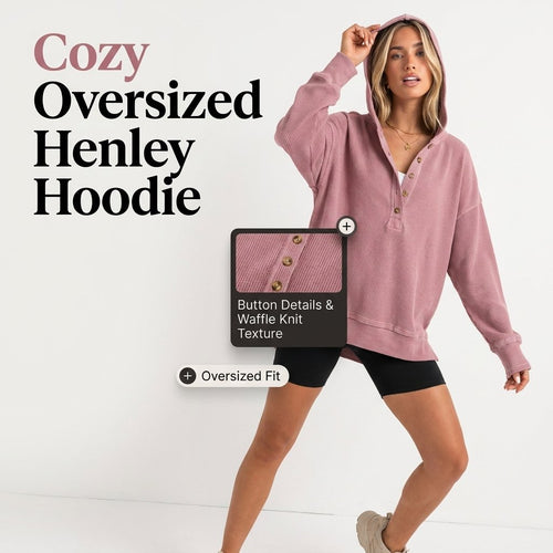 Flash Sale💥Women's Cozy Oversized Long Sleeve Henley Hoodie